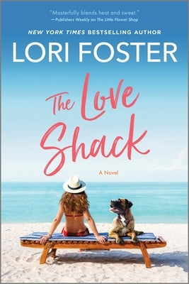 The Love Shack by Foster, Lori