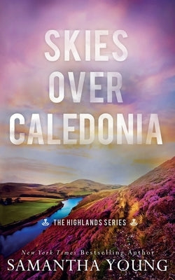 Skies Over Caledonia: Alternative Cover Edition by Young, Samantha