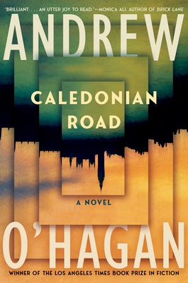 Caledonian Road by O'Hagan, Andrew