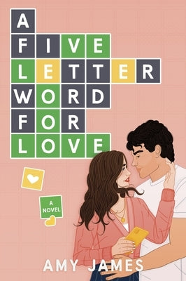 A Five-Letter Word for Love by James, Amy