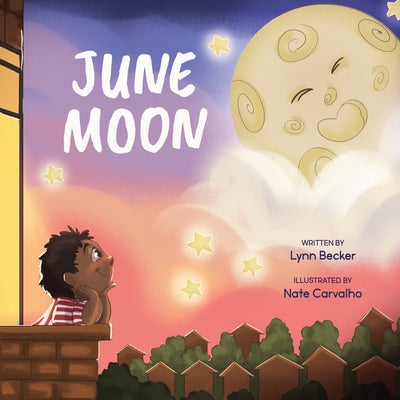 June Moon: A Board Book by Becker, Lynn