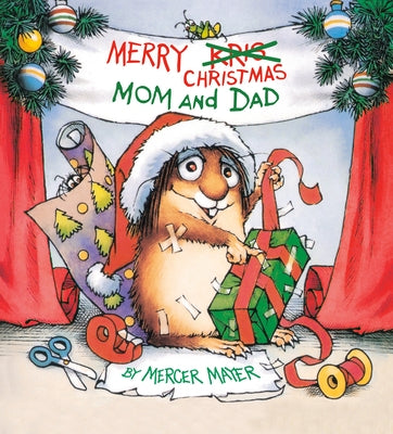 Merry Christmas, Mom and Dad (Little Critter) by Mayer, Mercer