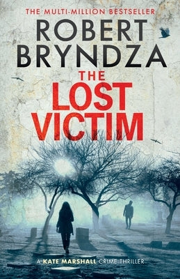 The Lost Victim by Bryndza, Robert