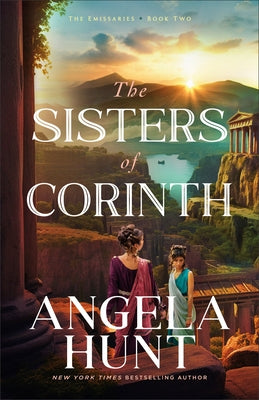 The Sisters of Corinth by Hunt, Angela