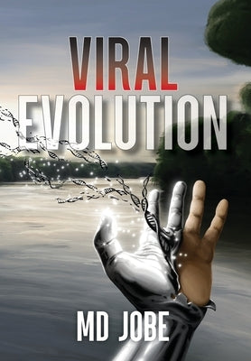 Viral Evolution by Jobe, MD