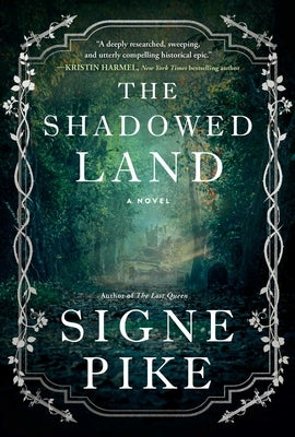 The Shadowed Land by Pike, Signe