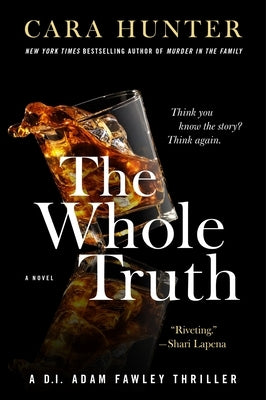 The Whole Truth by Hunter, Cara