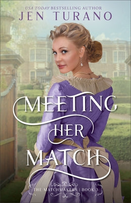 Meeting Her Match by Turano, Jen