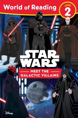 World of Reading: Star Wars: Meet the Galactic Villains by Lucasfilm Press