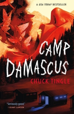 Camp Damascus by Tingle, Chuck