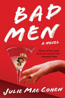 Bad Men by Cohen, Julie Mae