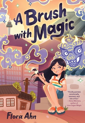 A Brush with Magic by Ahn, Flora