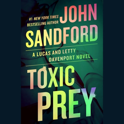 Toxic Prey by Sandford, John