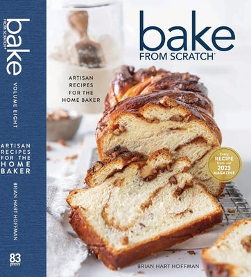 Bake from Scratch (Vol 8) by Hoffman, Brian Hart