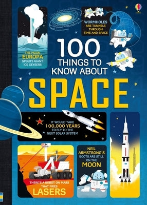 100 Things to Know about Space by Frith, Alex