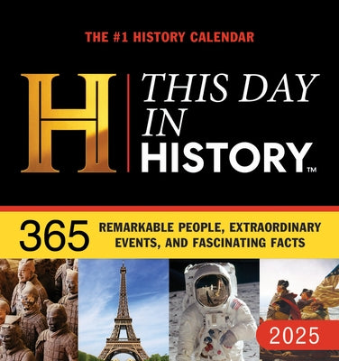 2025 History Channel This Day in History Boxed Calendar: 365 Remarkable People, Extraordinary Events, and Fascinating Facts by History Channel