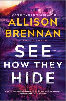 See How They Hide by Brennan, Allison