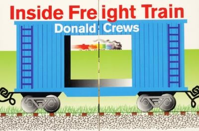 Inside Freight Train by Crews, Donald