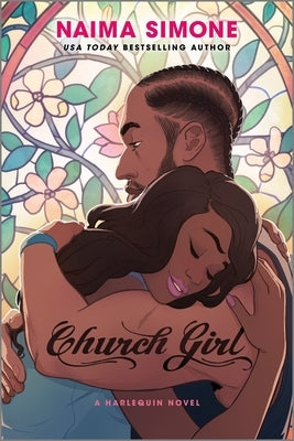 Church Girl: A Spicy Opposites Attract Single Dad Romance by Simone, Naima