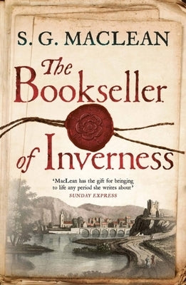 The Bookseller of Inverness by MacLean, S. G.