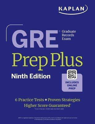 GRE Prep Plus, Ninth Edition: Your Ultimate Guide to GRE Success by Kaplan Test Prep