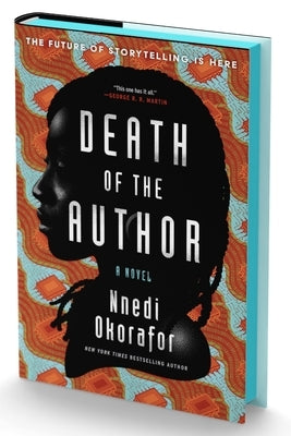 Death of the Author (Deluxe Limited Edition) by Okorafor, Nnedi