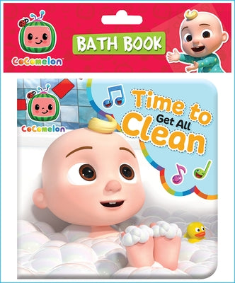 Cocomelon Bath Book Time to Get All Clean by Cottage Door Press