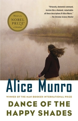 Dance of the Happy Shades: And Other Stories by Munro, Alice