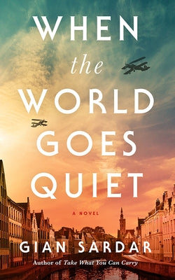 When the World Goes Quiet by Sardar, Gian