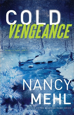 Cold Vengeance by Mehl, Nancy