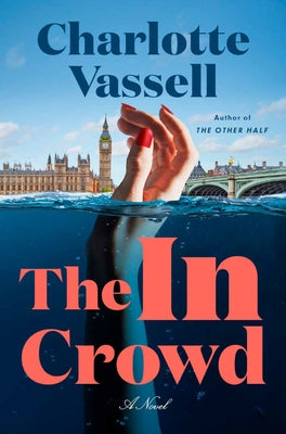 The in Crowd by Vassell, Charlotte