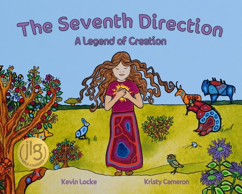 The Seventh Direction: A Legend of Creation by Locke, Kevin