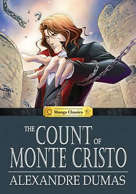 Manga Classics Count of Monte Cristo by Dumas, Alexandre