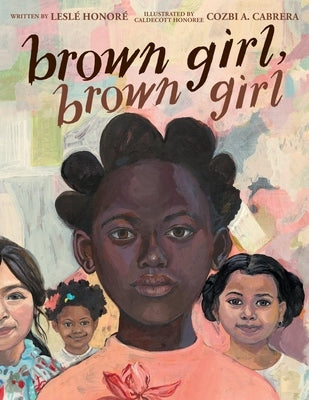 Brown Girl, Brown Girl by Honor?, Lesl?