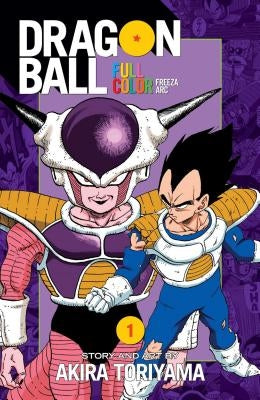 Dragon Ball Full Color Freeza Arc, Vol. 1 by Toriyama, Akira