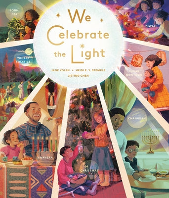 We Celebrate the Light by Yolen, Jane