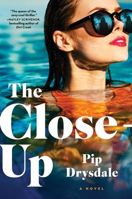 The Close-Up by Drysdale, Pip