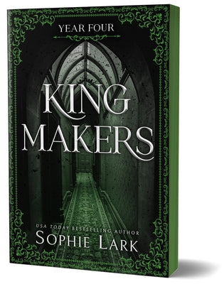 Kingmakers: Year Four (Deluxe Edition) by Lark, Sophie