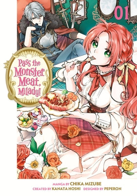 Pass the Monster Meat, Milady! 1 by Mizube, Chika