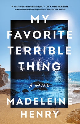 My Favorite Terrible Thing by Henry, Madeleine