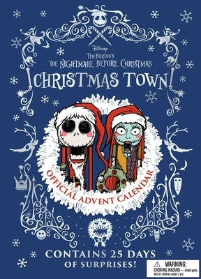 Disney Tim Burton's the Nightmare Before Christmas (Jack and Sally Edition): Official Christmas Town Advent Calendar by Insight Editions