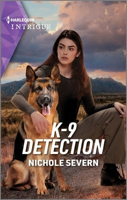 K-9 Detection by Severn, Nichole