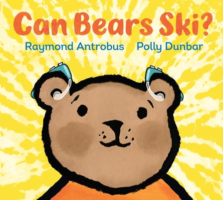 Can Bears Ski? by Antrobus, Raymond