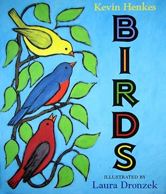 Birds by Henkes, Kevin