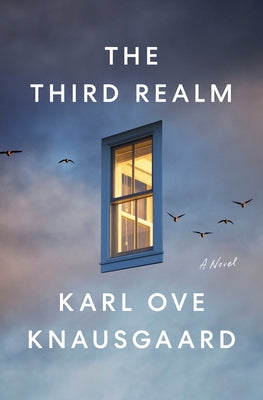 The Third Realm by Knausgaard, Karl Ove