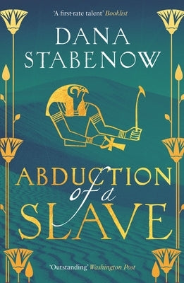 Abduction of a Slave by Stabenow, Dana