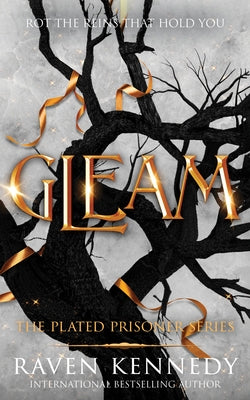 Gleam by Kennedy, Raven