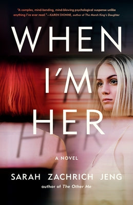 When I'm Her by Zachrich Jeng, Sarah