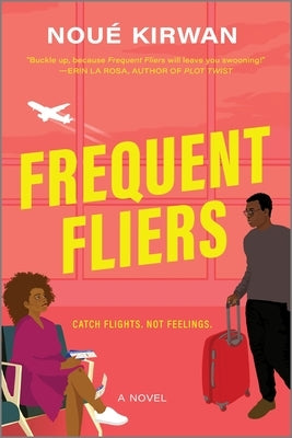 Frequent Fliers by Kirwan, Nou?