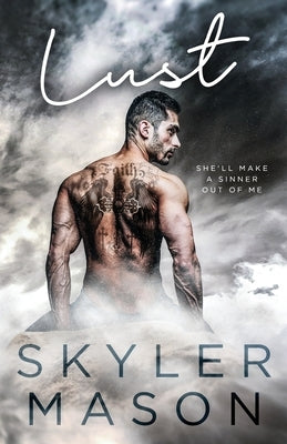 Lust: A Forbidden Age Gap Romance by Mason, Skyler